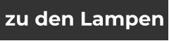 zu den Lampen